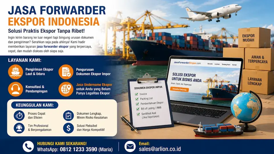 Jasa Forwarder Ekspor Indonesia: Solusi Praktis Kirim Barang ke Luar Negeri